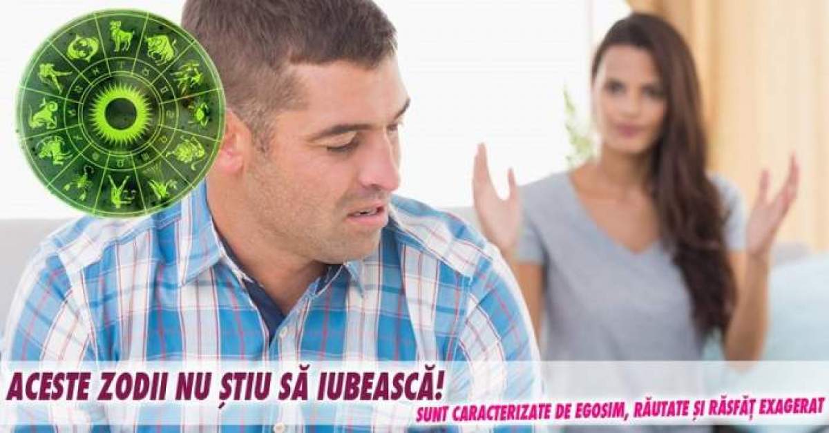 Patru zodii care nu pot iubi. Nu e bine să-I ai ca partener