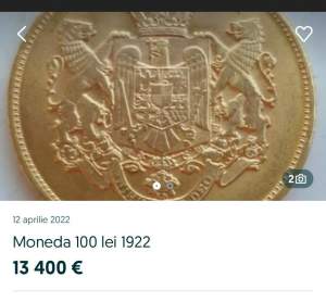 Moneda de 100 lei din 1922 a ajuns să coste o avere. Valorează cât o mașină de lux