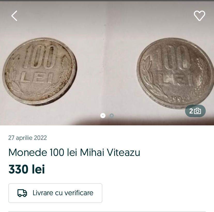 Moneda de 100 de lei, cu chipul lui Mihai Viteazu, se vinde cu o sumă impresionantă pe OLX! Cât valorează în 2022