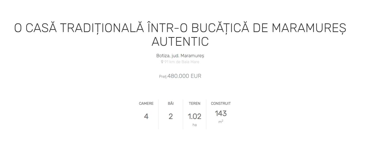 Cât costă o casă românească, tradițională din Maramureș, cu patru camere, din lemn. Se vinde la prețul unei vile din centrul Bucureștiului