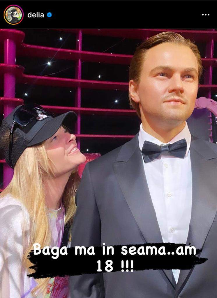 Delia Matache, ironie la Leonardo DiCaprio. Ce imagine a postat cu ea și starul: "Bagă-mă în seamă, am 18!"