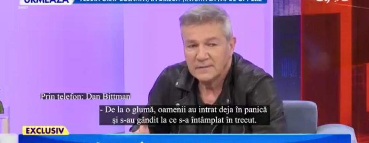 Dan Bittman, adevărul despre problemele de sănătate. Ce s-a întâmplat, de fapt, cu artistul: “O să audă cu urechile lor” / VIDEO