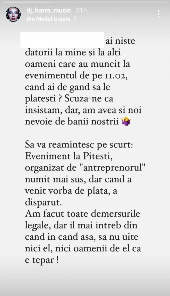 Dj Harra susține că nu a fost plătită după ce a prestat la un eveniment: “Ai niste datorii..”. Artista a transmis un mesaj dur / FOTO