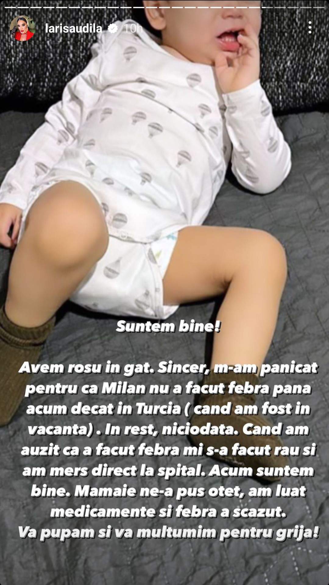 Larisa Udilă, noi detalii despre starea de sănătate a fiului ei. Cum se simte Milan, după ce a mers cu el la medic: „M-am panicat...”