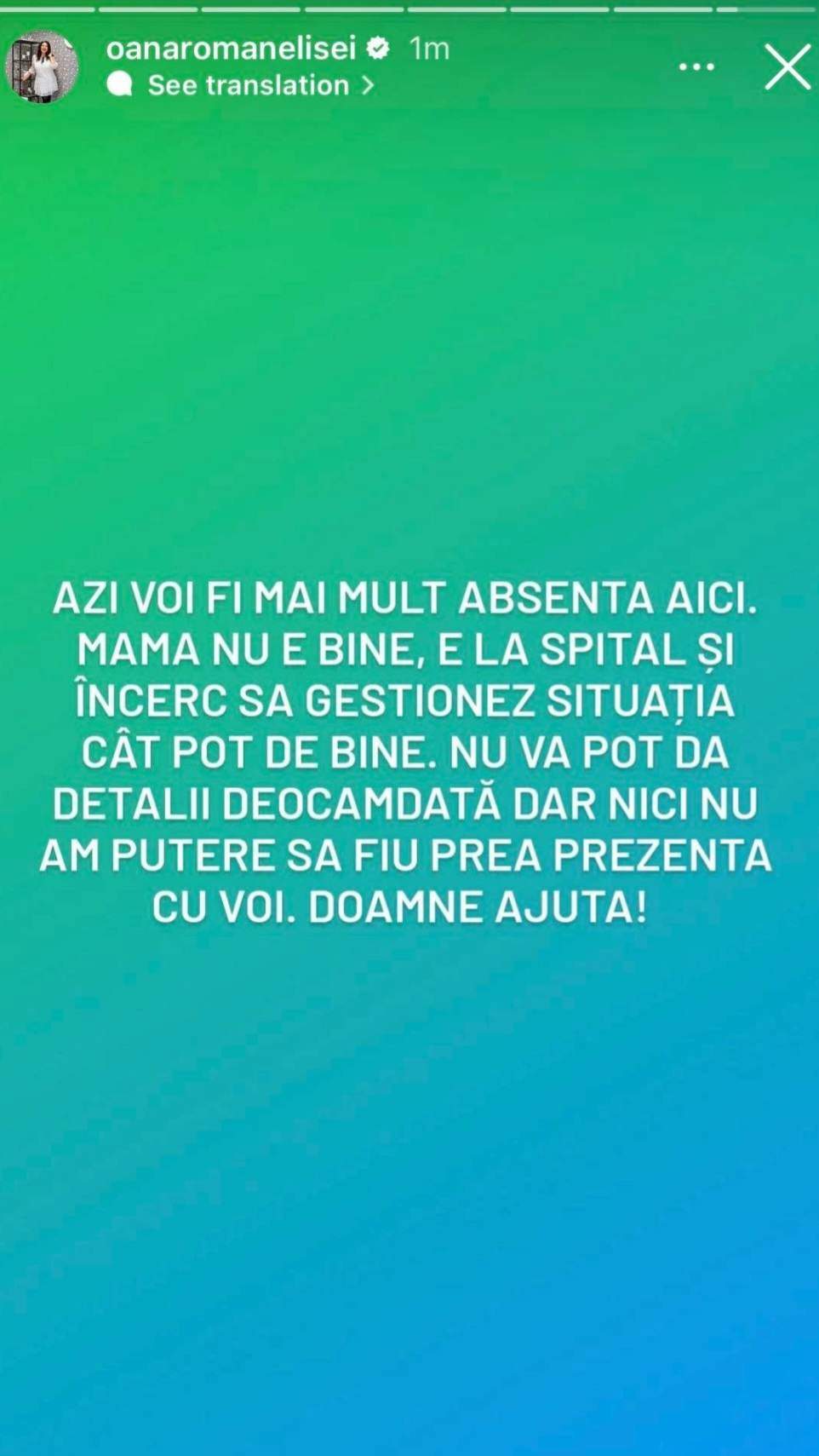 Mama Oanei Roman a ajuns la spital! Mesajul îngrijorător postat de vedetă: „Nu e bine!” / FOTO