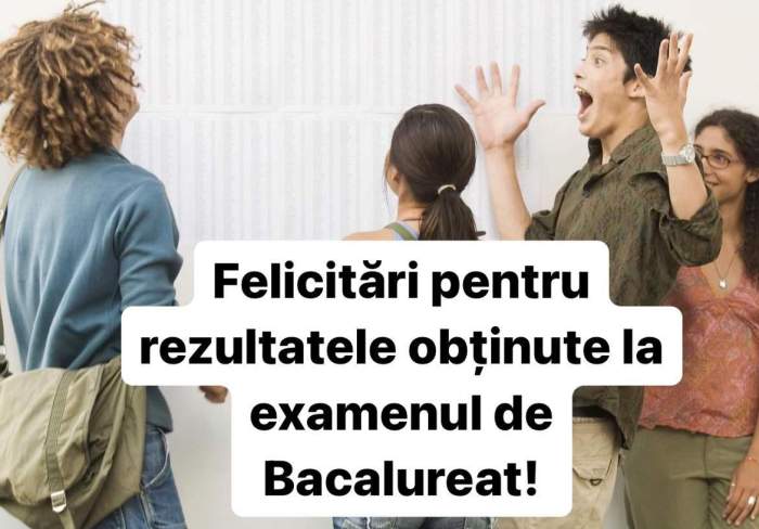 Mesaje de felicitare pentru bac. Felicitări și texte pentru cei care au luat examenul în 2023