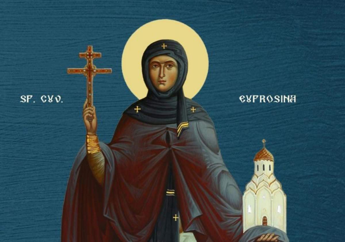 Calendar Ortodox - 25 septembrie 2023. Creștinii o sărbătoresc astăzi pe Sfânta Cuvioasă Eufrosina. Rugăciunea pentru sănătate și spor