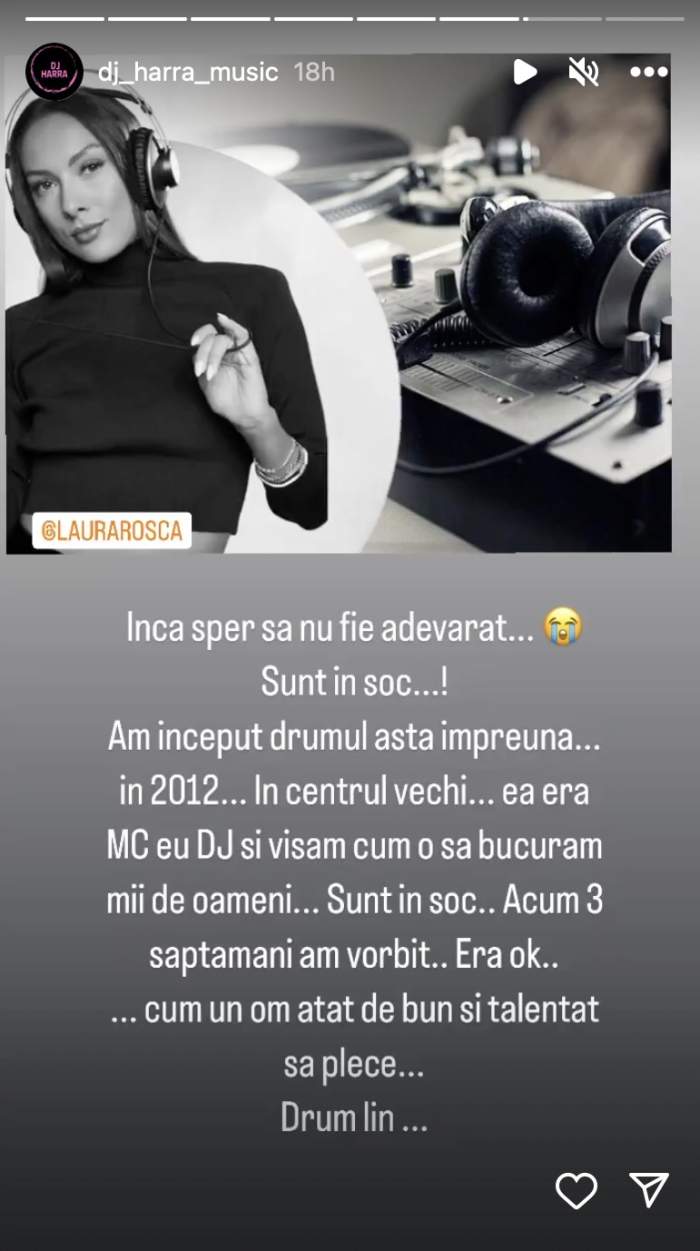 Dj Harra, devastată în urma decesului lui Dj Lalla! Ce mesaj sfâșietorul a postat vedeta: „Am început împreună…” / FOTO