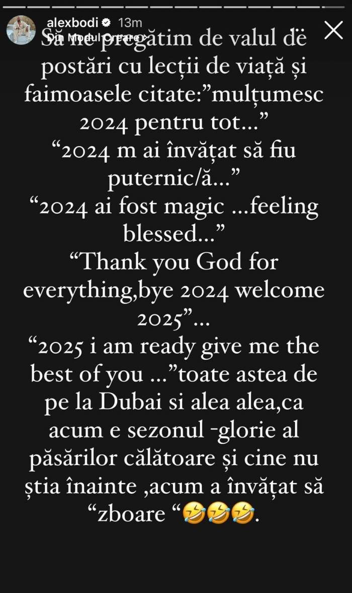 Alex Bodi, gânduri de final de an: „Toate astea de pe la Dubai...”. Afaceristul, o nouă înțepătură la adresa fostei lui iubite?
