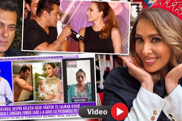 Știrile Antena Stars. Ce spune o româncă stabilită în India despre relația Iuliei Vântur cu Salman Khan. Cum se înțelege vedeta cu familia actorului: ”Este singura femeie care...” / VIDEO
