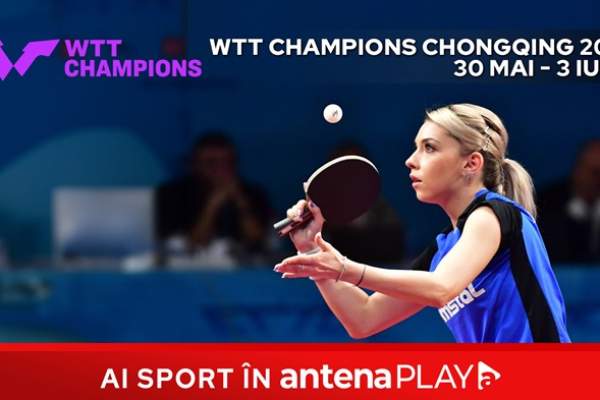 Turneul de tenis de masă WTT Champions Chongqing e live în AntenaPLAY. Bernadette Szocs şi Eliza Samara, pe tabloul principal