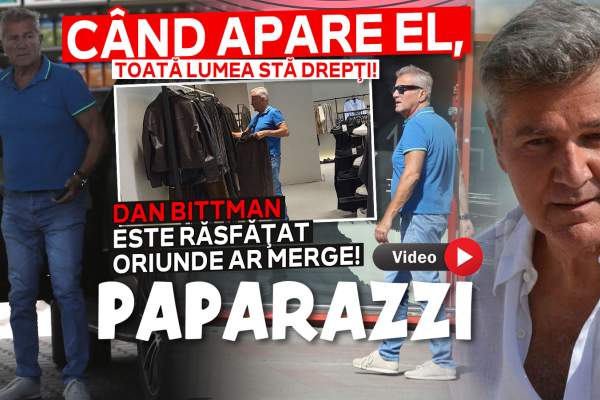 Când apare el, toată lumea stă drepţi! Dan Bittman este răsfăţat oriunde ar merge! Cum arată o zi din viaţa şarmantului artist / PAPARAZZI