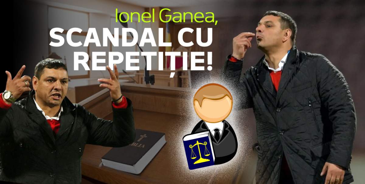 Ionel Ganea, scandal cu repetiție / Nu se lasă până când nu îl vede pedepsit!