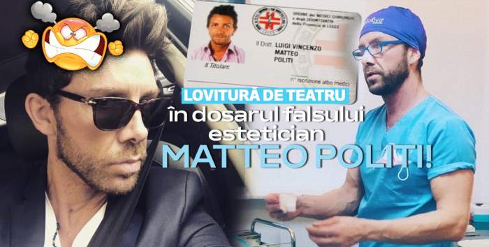 Lovitură de teatru în dosarul falsului estetician Matteo Politi / Urmăritul general joacă tare