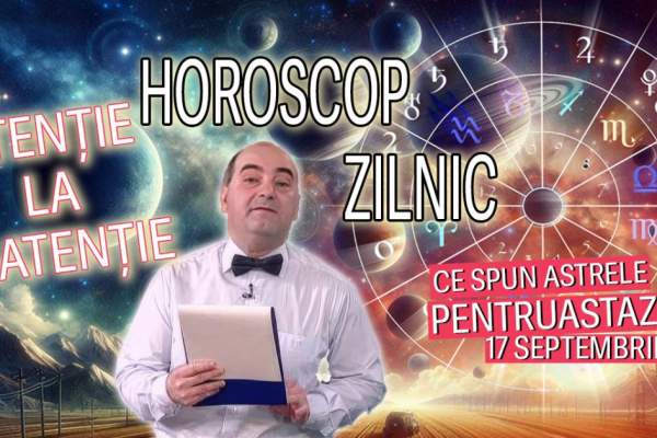 Horoscop marți, 24 septembrie 2024: Balanțele vor avea cheltuieli