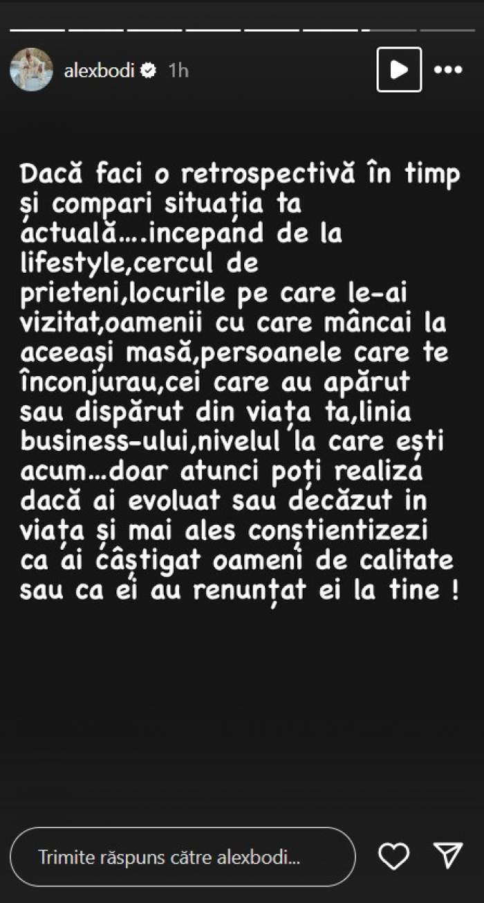 Alex Bodi, încă un mesaj tranșant pentru persoanele care nu mai sunt în viața lui: „Poți realiza dacă ai evoluat sau decăzut...”