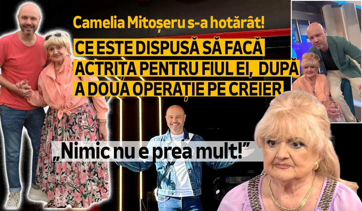Camelia Mitoșeru s-a hotărât! Ce este dispusă să facă actrița pentru fiul ei, după a doua operație pe creier: „Nimic nu e prea mult!”