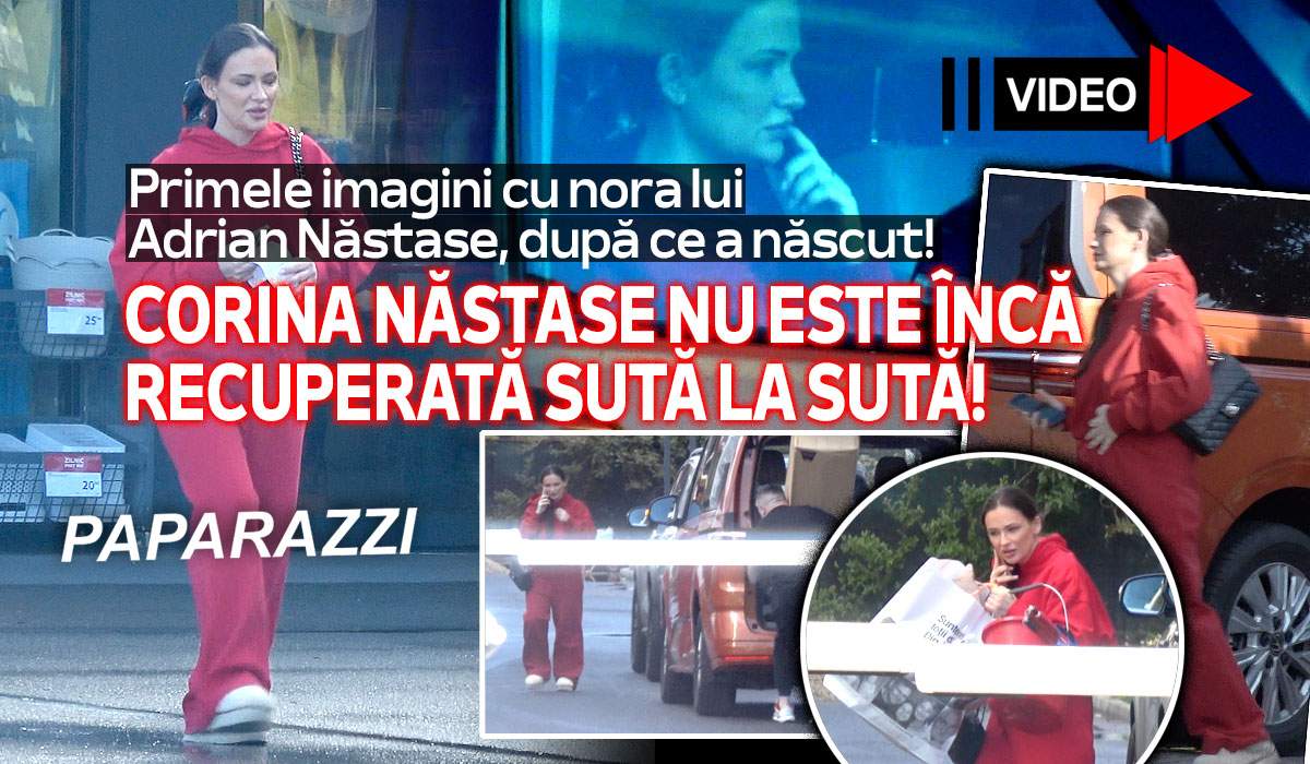 Primele imagini cu nora lui Adrian Năstase, după ce a născut! Corina Năstase nu este încă recuperată sută la sută!