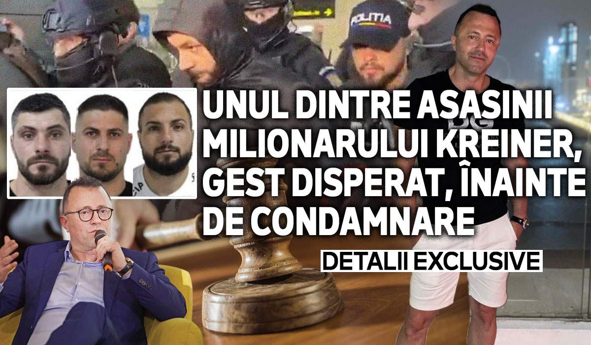 Unul dintre asasinii milionarului Kreiner, gest disperat, înainte de condamnare | Detalii exclusive