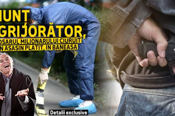 Anunț îngrijorător, în dosarul milionarului ciuruit de un asasin plătit, în Băneasa | Detalii exclusive