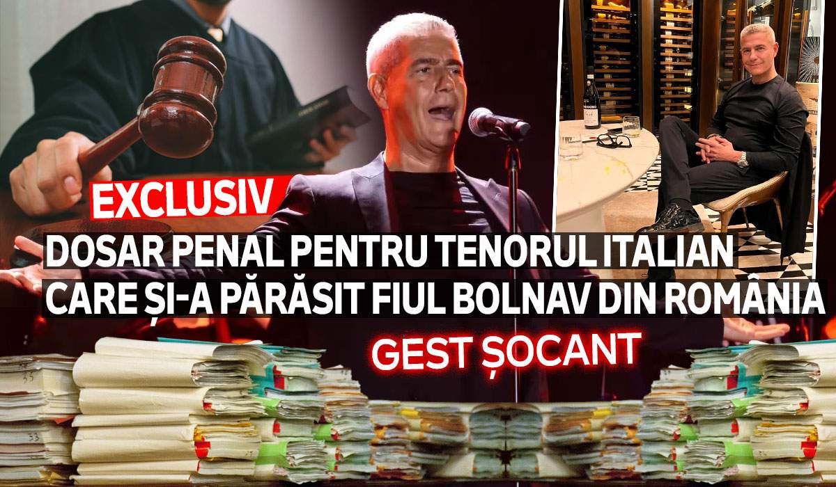 EXCLUSIV | Dosar penal pentru tenorul italian care și-a părăsit fiul bolnav din România | Gest șocant