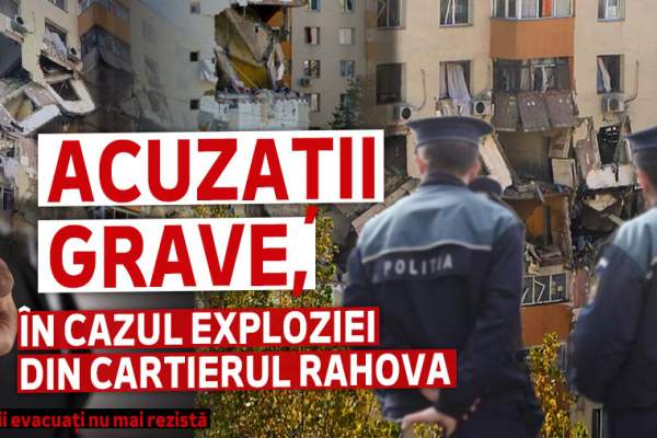 Acuzații grave, în cazul exploziei din cartierul Rahova | Oamenii evacuați nu mai rezistă