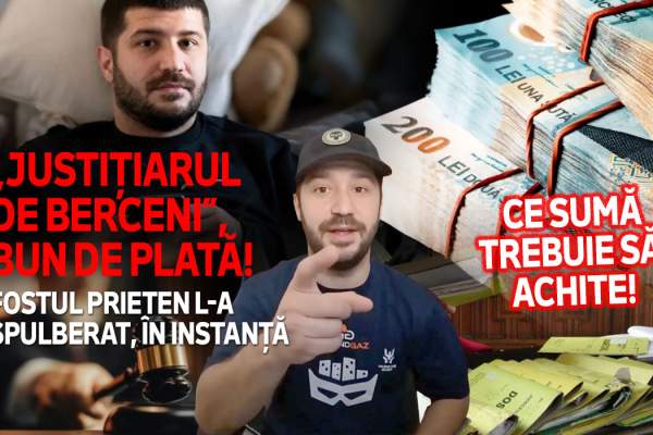 „Justițiarul de Berceni”, bun de plată! Fostul prieten l-a spulberat, în instanță | Ce sumă trebuie să achite!