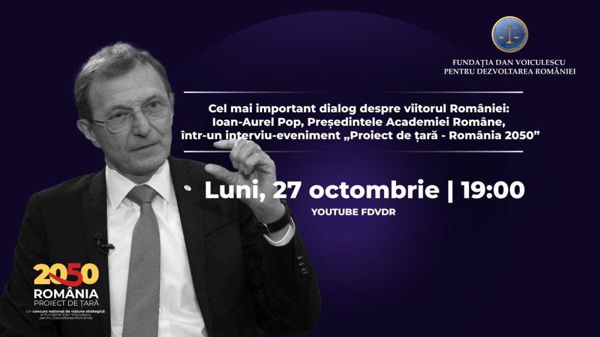 Declarațiile care surprind România! Ioan-Aurel Pop, Președintele Academiei Române, despre viitorul țării în campania „Proiect de țară - România 2025”: „Ne lipsește demnitatea. Educația trebuie să formeze caractere!”
