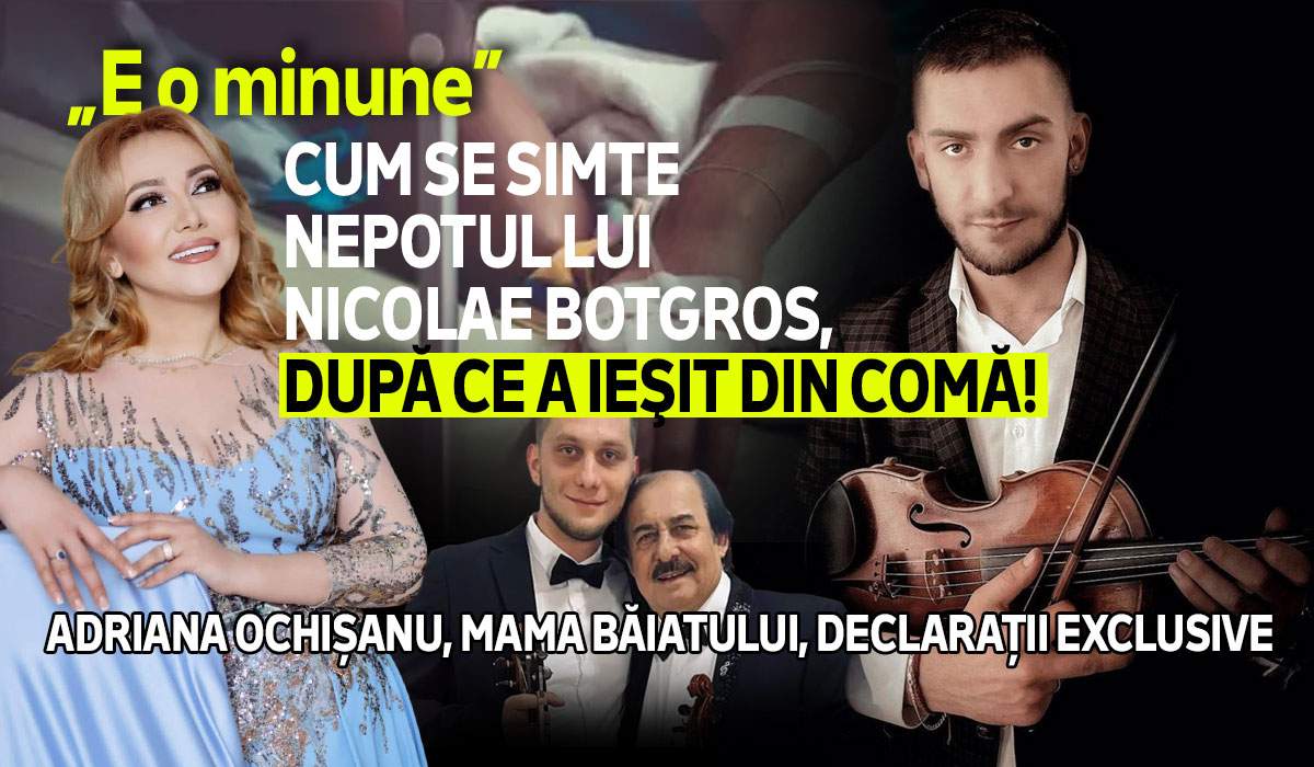 Cum se simte nepotul lui Nicolae Botgros, după ce a ieşit din comă! Adriana Ochișanu, mama băiatului, declarații exclusive: „E o minune”