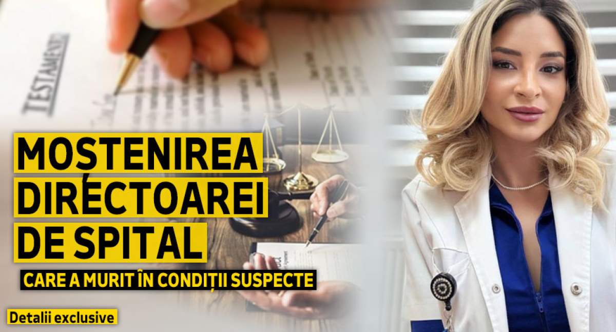 Moștenirea directoarei de spital care a murit în condiții suspecte | Detalii exclusive