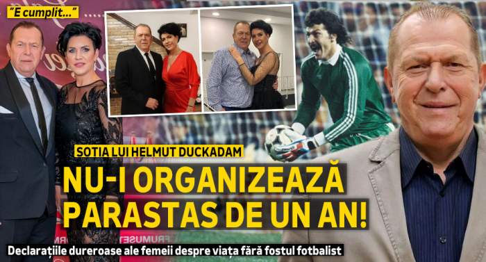 Soția lui Helmut Duckadam nu-i organizează parastas de un an! Declarațiile dureroase ale femeii despre viața fără fostul fotbalist: ”E cumplit...” | VIDEO
