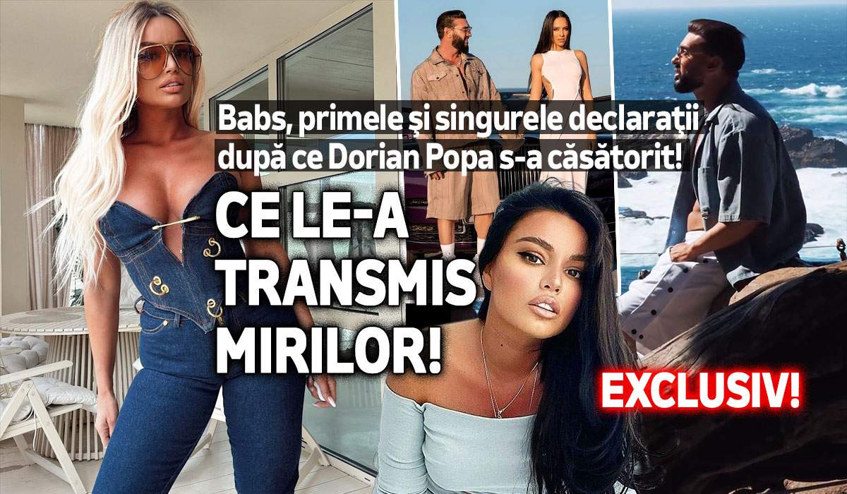 Reacția lui Babs, fosta iubită a lui Dorian Popa, după ce artistul s-a căsătorit cu Andreea! Ce le-a transmis