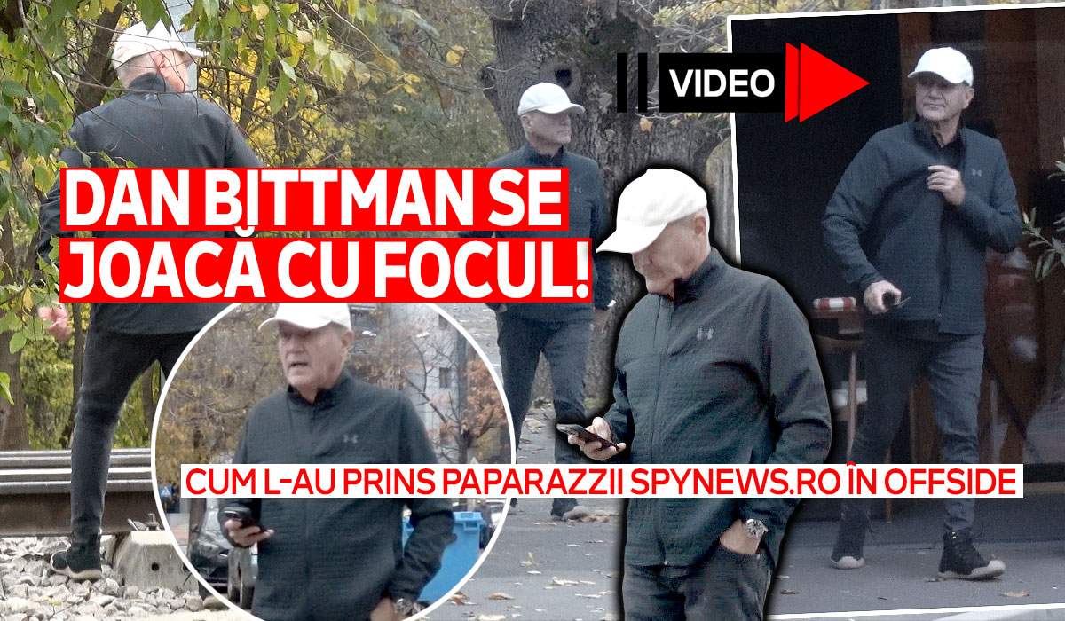 Dan Bittman se joacă cu focul! Cum l-au prins paparazzii Spynews.ro în offside