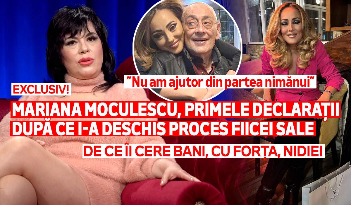 Exclusiv! Mariana Moculescu, primele declarații după ce i-a deschis proces fiicei sale. De ce îi cere bani, cu forța, Nidiei: ”Nu am ajutor din partea nimănui”