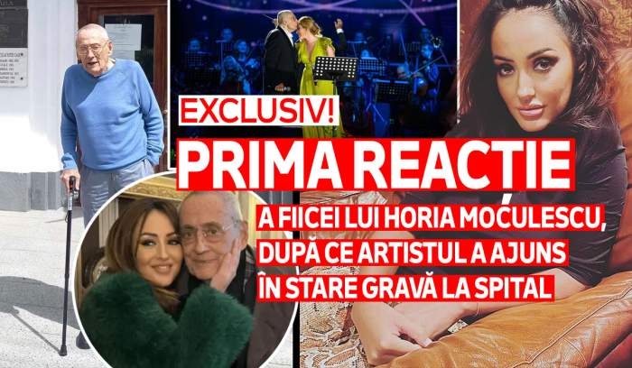 Exclusiv! Prima reacție a fiicei lui Horia Moculescu, după ce artistul a ajuns în stare gravă la spital