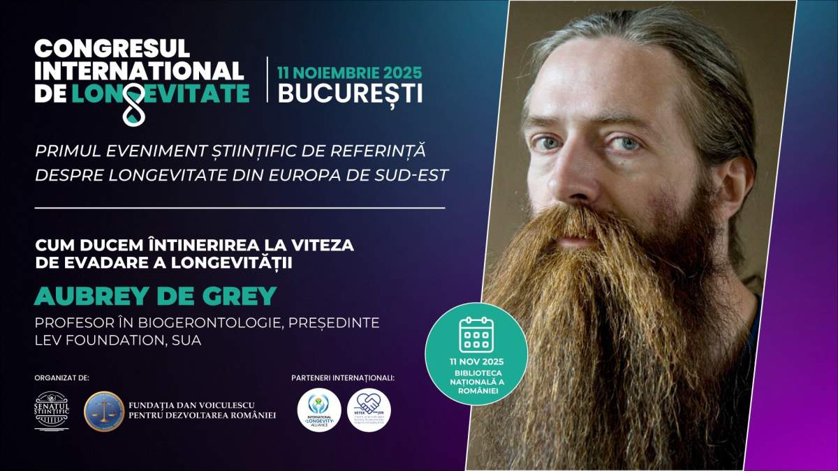 Cum putem șterge semnele îmbătrânirii? Soluții de la renumitul biogerontolog Aubrey de Grey, la Congresul Internațional de Longevitate