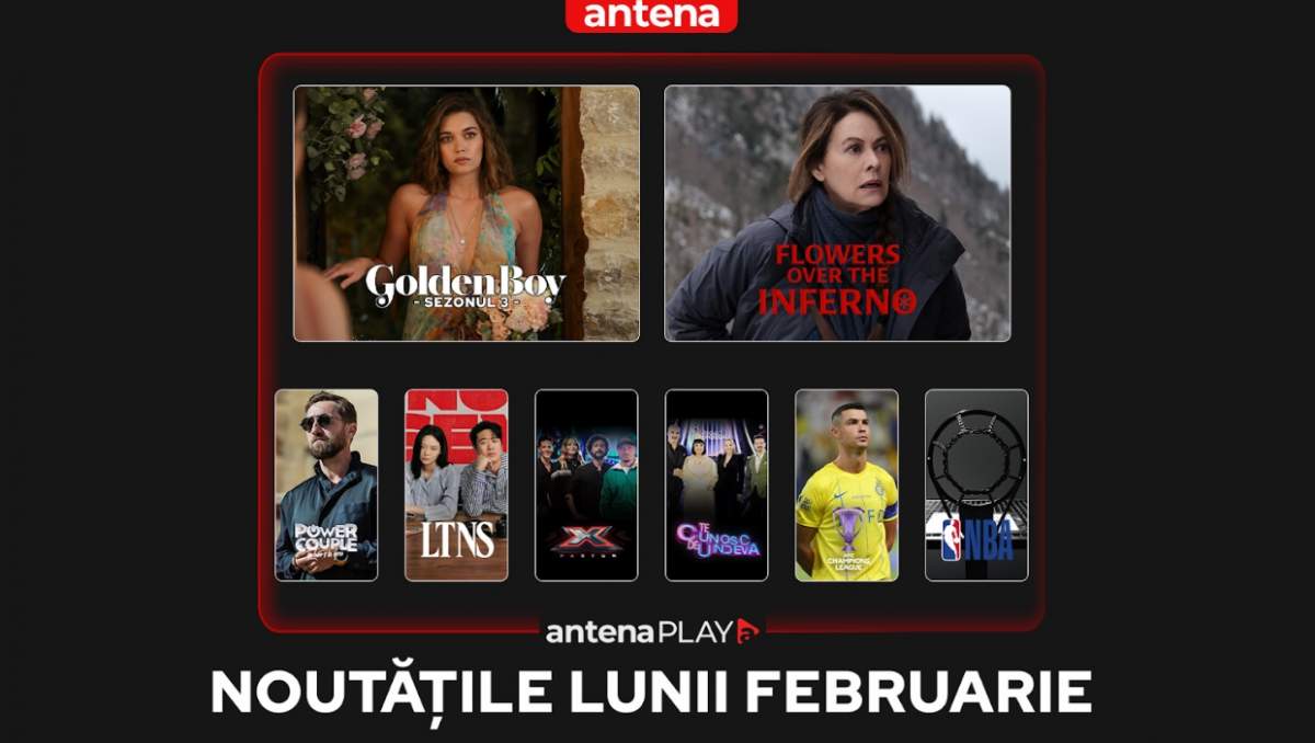 Noutățile lunii februarie în AntenaPLAY