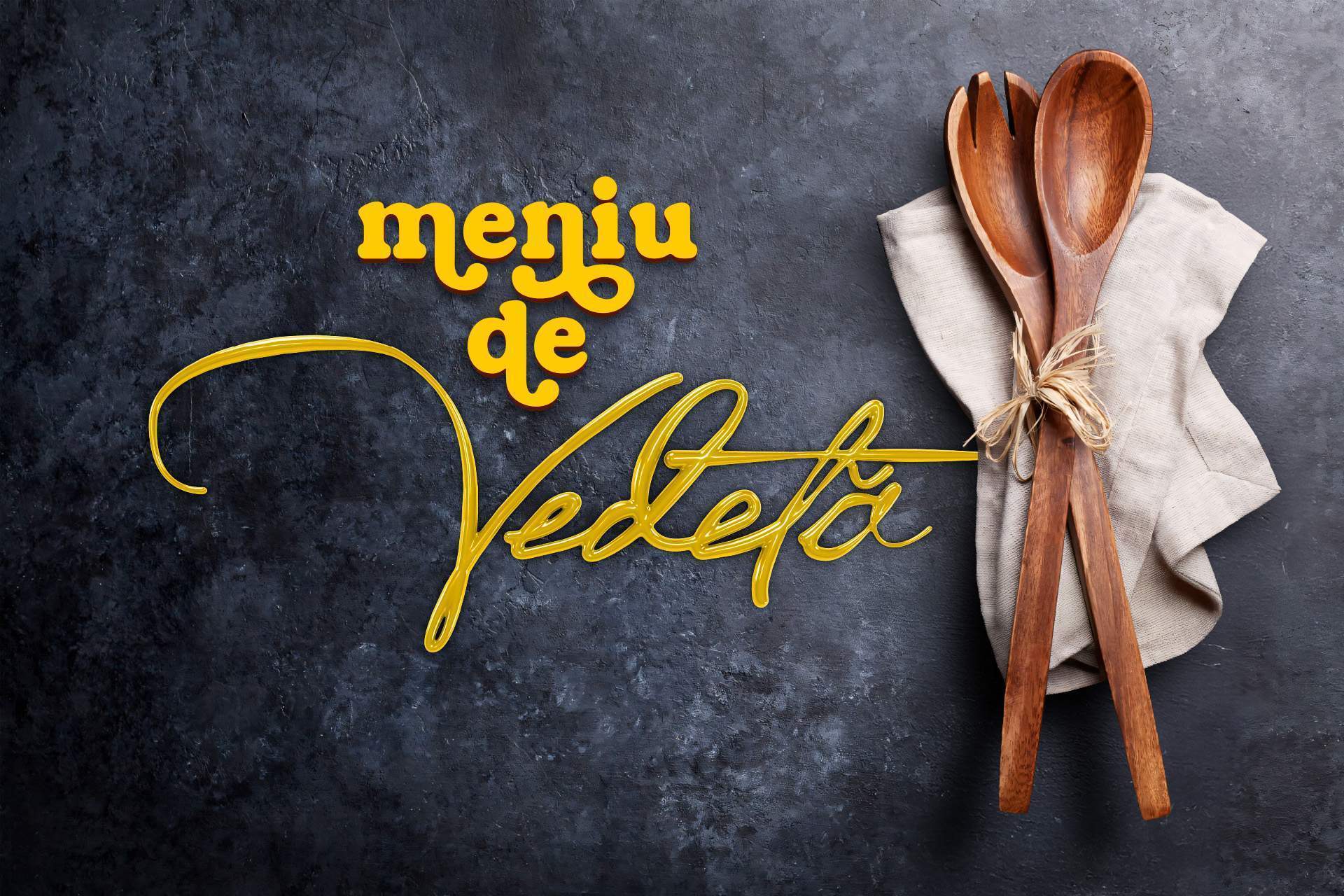 meniu de vedeta