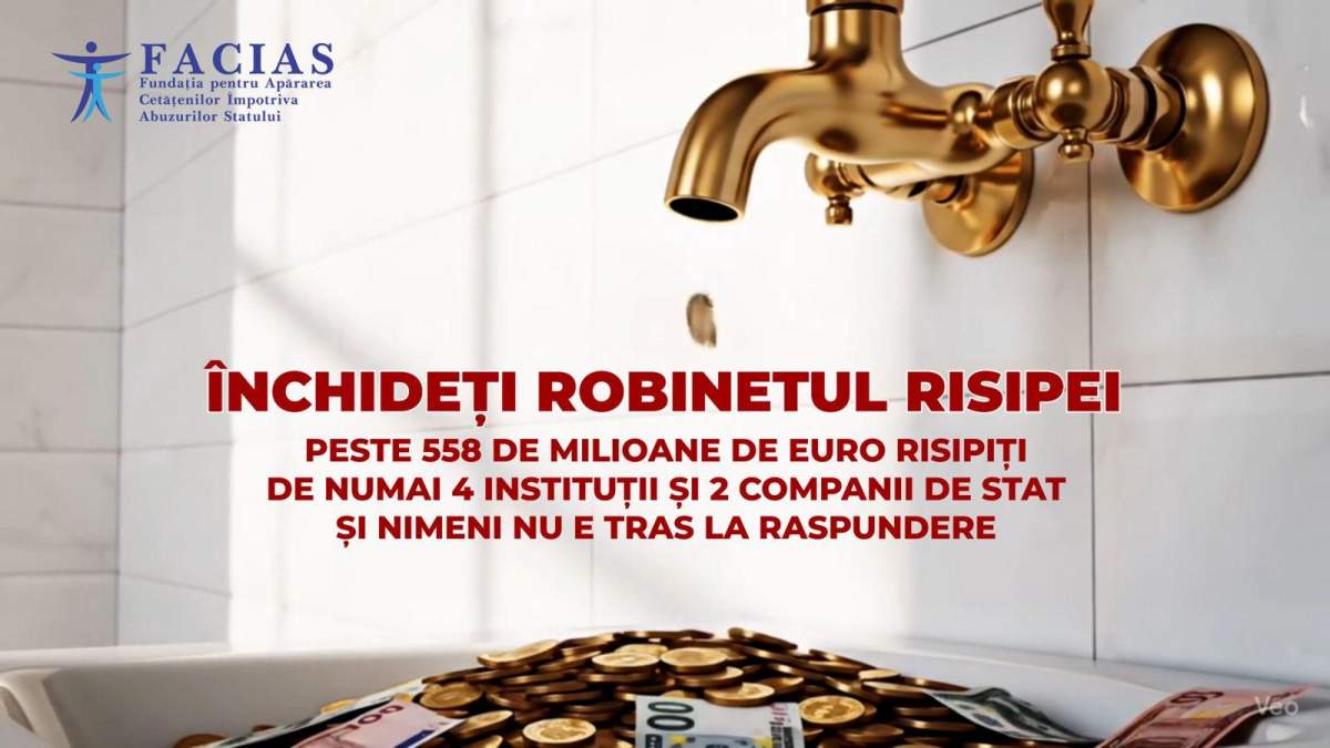 FACIAS: Închideți robinetul risipei înainte de a cere „solidaritate”. Peste 558 de milioane de euro risipiți de numai 4 instituții și 2 companii de stat