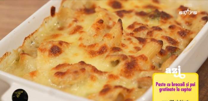 Paste gratinate la cuptor cu pui și broccoli. Rețeta lui Chef Horia Manea