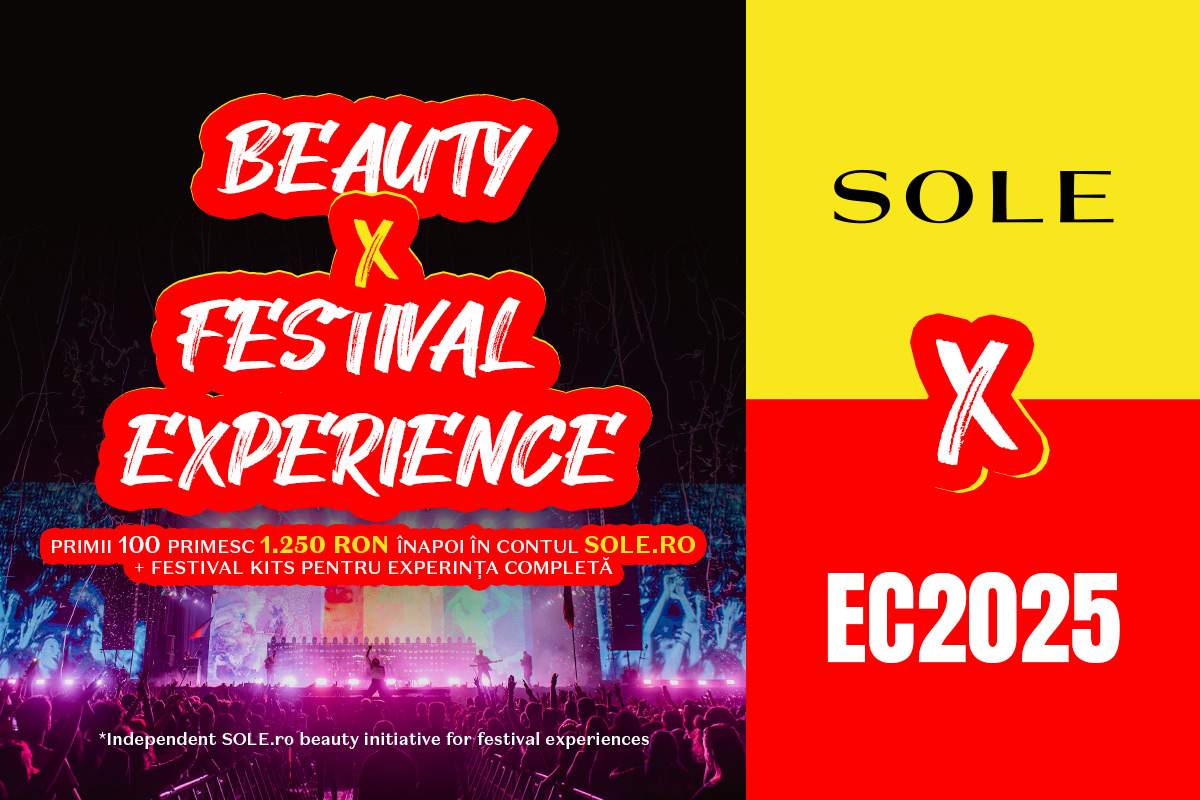 (P) Revoluția Beauty-ului Românesc: SOLE.ro Lansează Prima Campanie "Beauty × Festival Experience" din România pentru Participanții la Electric Castle 2025