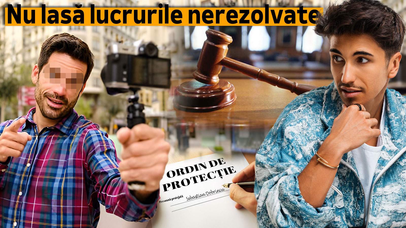 Sebastian Dobrincu cere să i se facă dreptate! După ce a cerut ordin de protecție împotriva unui vlogger, acum un alt personaj cunoscut i-a intrat în vizor