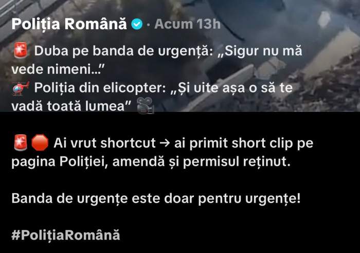 Poliția Română îi face virali pe șoferii care încalcă regulile. Cum a fost filmat un șofer pe banda de urgență