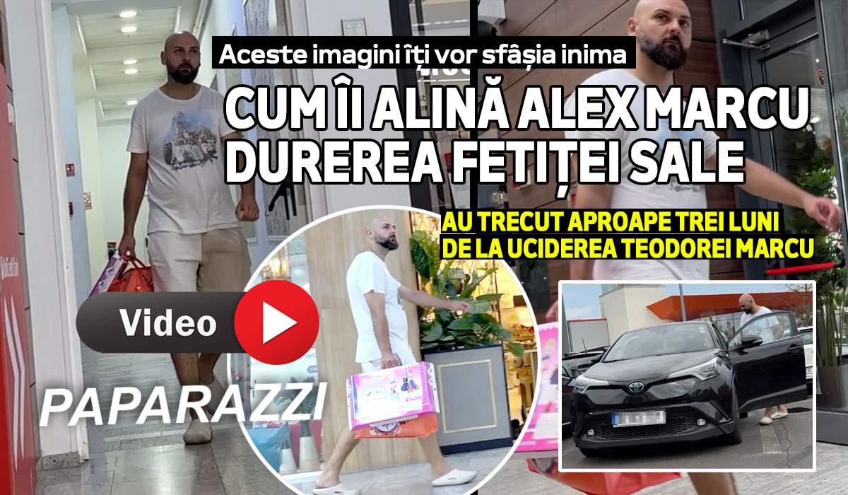 Aceste imagini iţi vor sfâşia inima! Cum îi alină Alex Marcu durerea fetiţei sale!  Au trecut aproape trei luni de la uciderea Teodorei Marcu | PAPARAZZI