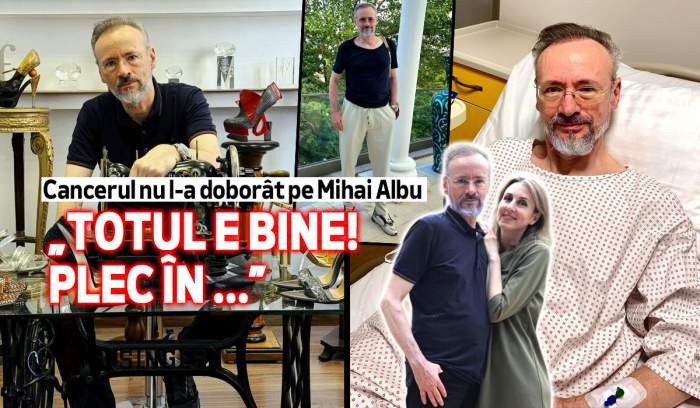 Cancerul nu l-a doborat pe Mihai Albu: “Totul e bine! Plec în ...”