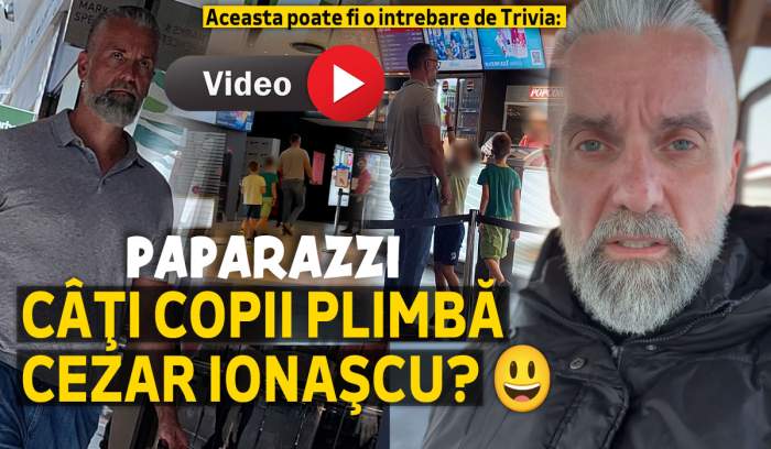 Aceasta poate fi o intrebare de Trivia: Câți copii plimbă Cezar Ionascu? | PAPARAZZI