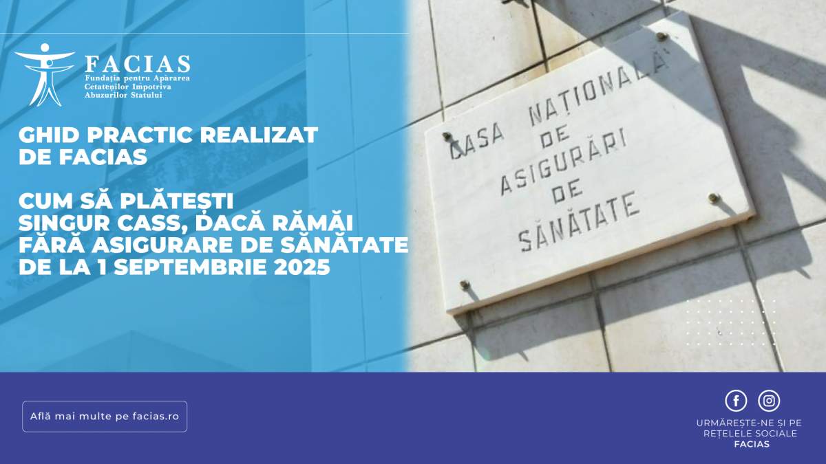 Din 1 septembrie, dacă ai fost co-asigurat, îți plătești singur CASS-ul. FACIAS îți arată ce ai de făcut