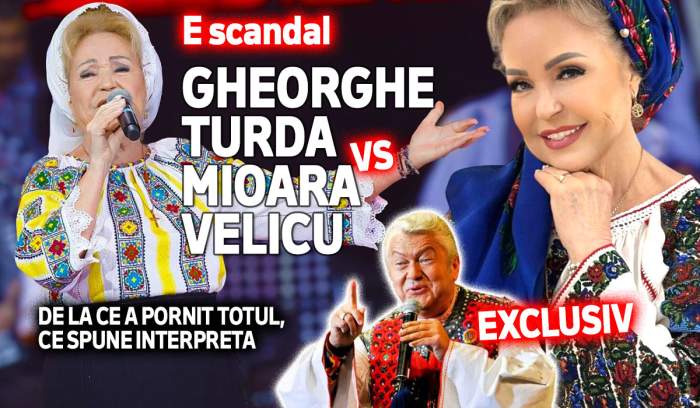 E scandal! Gheorghe Turda Vs Mioara Velicu. De la ce a pornit totul, ce spune interpreta, exclusiv