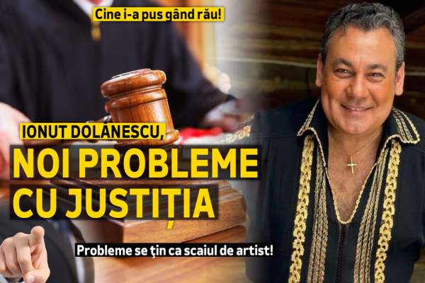 Cine i-a pus gând rău! Ionuț Dolănescu, noi probleme cu justiția | Probleme se ţin ca scaiul de artist!