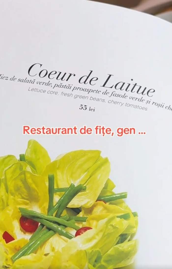 Incredibil cât costă 3 foi de salată, câteva păstăi și 4 roșii cherry la un restaurant de fițe